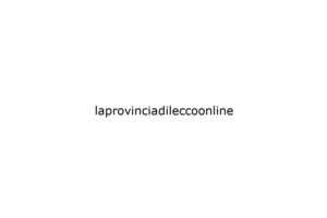 laprovinciadileccoonline