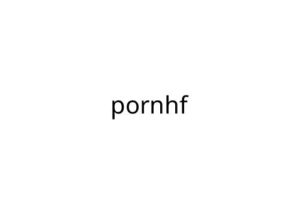 pornhf