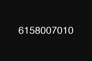 6158007010