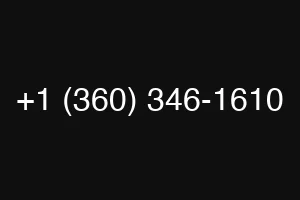 +1 (360) 346-1610